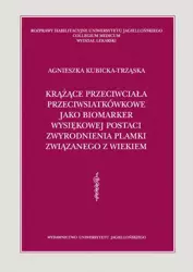 eBook Krążące przeciwciała przeciwsiatkówkowe jako biomarker wysiękowej postaci zwyrodnienia plamki związanego z wiekiem - Agnieszka Kubicka-Trząska