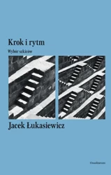 eBook Krok i rytm. Wybór szkiców - Jacek Łukasiewicz epub