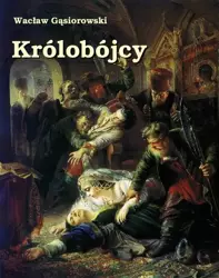 eBook Królobójcy - Wacław Gąsiorowski epub mobi