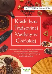 eBook Krótki kurs Tradycyjnej Medycyny Chińskiej - Li Wu epub mobi