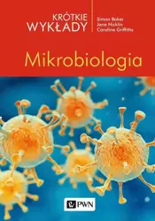 eBook Krótkie wykłady. Mikrobiologia - Simon Baker epub mobi