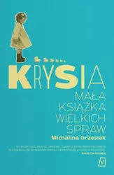 eBook Krysia. Mała książka wielkich spraw - Michalina Grzesiak mobi epub