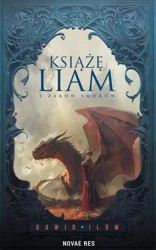 eBook Książę Liam i Zakon Smoków - Książę Liam I Zakon Smoków epub mobi