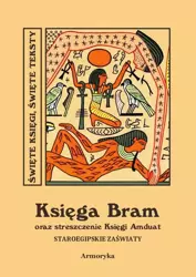 eBook Księga Bram oraz streszczenie Księgi Amduat. Staroegipskie Zaświaty - Nieznany