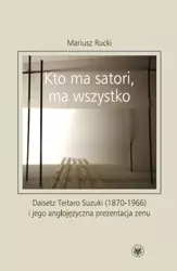 eBook Kto ma satori ma wszystko - Mariusz Rucki