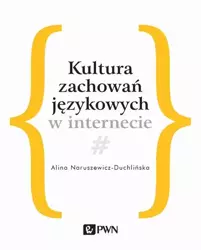 eBook Kultura zachowań językowych w internecie - Alina Naruszewicz-Duchlińska epub mobi