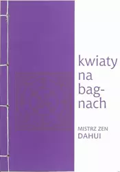 eBook Kwiaty na bagnach - Mistrz zen Dahui mobi epub