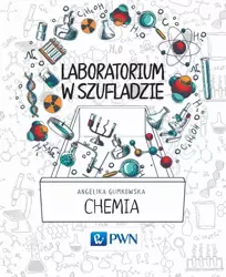 eBook Laboratorium w szufladzie Chemia - Angelika Gumkowska mobi epub