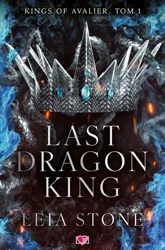 eBook Last Dragon King. Kings of Avalier. Tom 1 - Leia Stone mobi epub