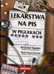 eBook Lekarstwa na PiS w pigułkach - Krzysztof Topolski mobi epub