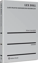 eBook Lex Zoll. Zarys prawno-ekonomiczno-historyczny - Robert Jastrzębski