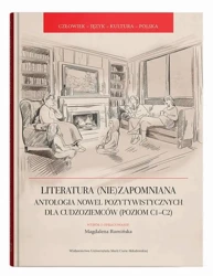 eBook Literatura (nie)zapomniana. Antologia nowel pozytywistycznych dla cudzoziemców (poziom C1-C2) - Magdalena Rumińska