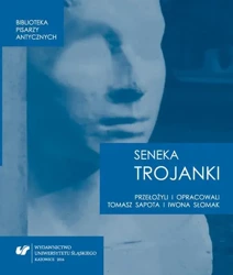 eBook Lucius Annaeus Seneca: "Trojanki. Troades" - Tomasz Sapota