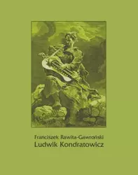 eBook Ludwik Kondratowicz - Franciszek Rawita Gawroński epub mobi