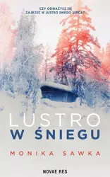 eBook Lustro w śniegu - Monika Sawka epub mobi