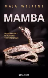 eBook Mamba - morderstwo w dobrym towarzystwie - Maja Welfens epub mobi
