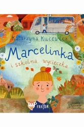 eBook Marcelinka i wycieczka szkolna - Katarzyna Kucewicz epub mobi