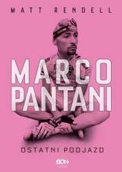 eBook Marco Pantani. Ostatni podjazd - Matt Rendell epub mobi