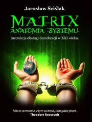 eBook Matrix. Anatomia systemu - Jarosław Ściślak