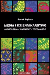 eBook Media i dziennikarstwo - Jacek Dąbała