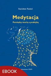 eBook Medytacja Pomiędzy teorią a praktyką - Stanisław Radoń mobi epub