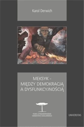 eBook Meksyk - między demokracją a dysfunkcyjnością - Karol Derwich mobi epub