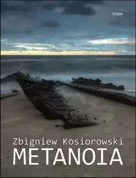 eBook Metanoia - Zbigniew Kosiorowski mobi epub