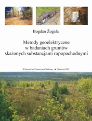 eBook Metody geoelektryczne w badaniach gruntów skażonych substancjami ropopochodnymi - Bogdan Żogała