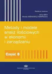 eBook Metody i modele analiz ilościowych w ekonomii i zarządzaniu. Część 8 - Jerzy Mika