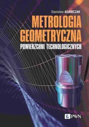 eBook Metrologia geometryczna powierzchni technologicznych - Stanisław Adamczak mobi epub