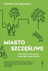 eBook Miasto szczęśliwe - Charles Montgomery mobi epub