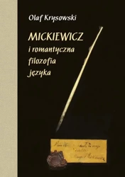 eBook Mickiewicz i romantyczna filozofia języka - Olaf Krysowski epub mobi