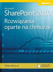 eBook Microsoft SharePoint 2010: Rozwiązania oparte na chmurze - Phillip Wicklund