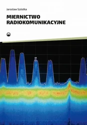 eBook Miernictwo radiokomunikacyjne - Jarosław Szóstka