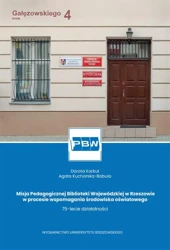 eBook Misja Pedagogicznej Biblioteki Wojewódzkiej w Rzeszowie w procesie wspomagania środowiska oświatowego - Dorota Karkut