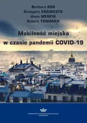 eBook Mobilność miejska w czasie pandemii COVID-19 - Barbara Kos