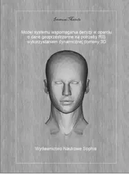 eBook Model systemu wspomagania decyzji w oparciu o dane geoprzestrzenne na potrzeby RIS z wykorzystaniem dynamicznej domeny 3D - Ireneusz Miciuła