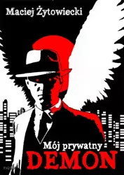 eBook Mój prywatny demon - Maciej Żytowiecki epub mobi