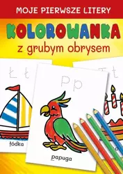 eBook Moje pierwsze litery. Kolorowanka z grubym obrysem - Katarzyna Kwietniewska