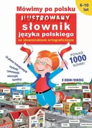 eBook Mówimy po polsku Ilustrowany słownik języka polskiego ze słowniczkiem ortograficznym - Tamara Michałowska