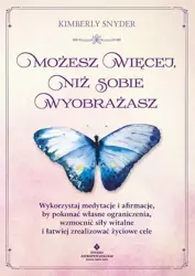 eBook Możesz więcej, niż sobie wyobrażasz - Kimberly Snyder mobi epub