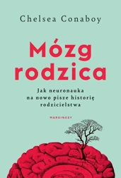 eBook Mózg rodzica - Chelsea Conaboy mobi epub