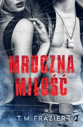 eBook Mroczna miłość. Mroczne światło. Tom 1 - T.m. Frazier mobi epub