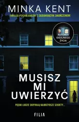 eBook Musisz mi uwierzyć - Kent Minka mobi epub