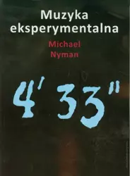 eBook Muzyka eksperymentalna. Cage i po Cage'u - Michael Nyman epub mobi