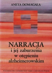 eBook Narracja i jej zaburzenia w otępieniu alzheimerowskim - Aneta Domagała