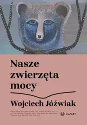 eBook Nasze zwierzęta mocy - Wojciech Jóźwiak mobi epub