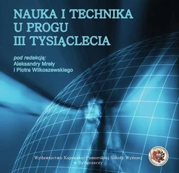 eBook Nauka i technika u progu III tysiąclecia - Aleksandra Mreła