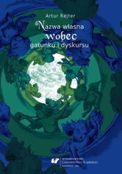 eBook Nazwa własna wobec gatunku i dyskursu - Artur Rejter