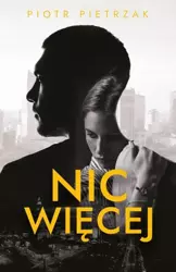 eBook Nic więcej - Piotr Pietrzak epub mobi